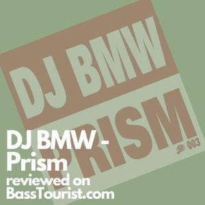 DJ BMW - Prism