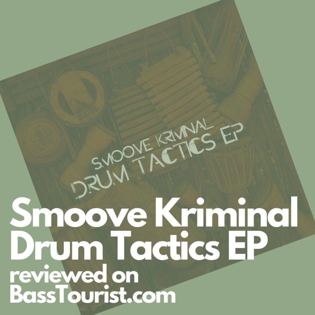Smoove Kriminal - Drum Tactics EP