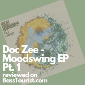 Doc Zee - Moodswing EP Pt. 1