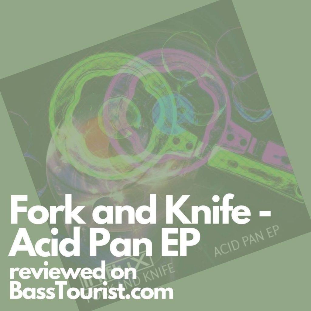 Fork and Knife - Acid Pan EP