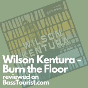 Wilson Kentura - Burn the Floor