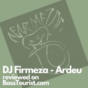 DJ Firmeza - Ardeu