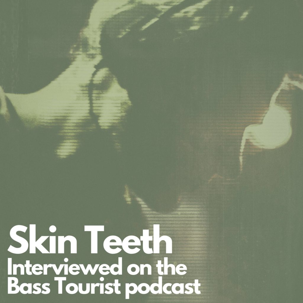 Skin Teeth