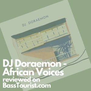 DJ Doraemon - African Voices