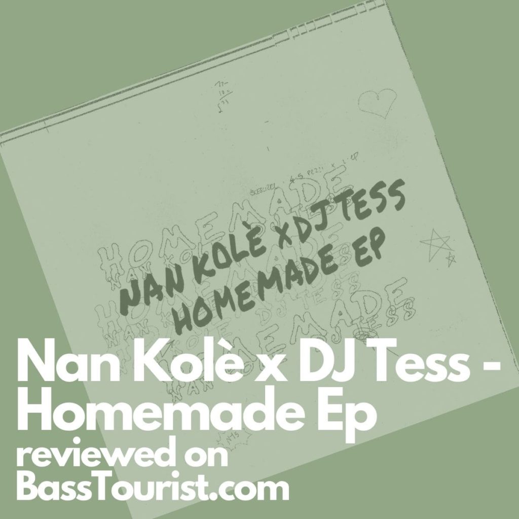 Nan Kolè x DJ Tess - Homemade Ep