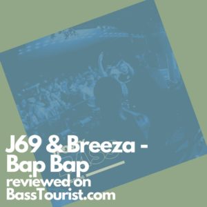 J69 & Breeza - Bap Bap