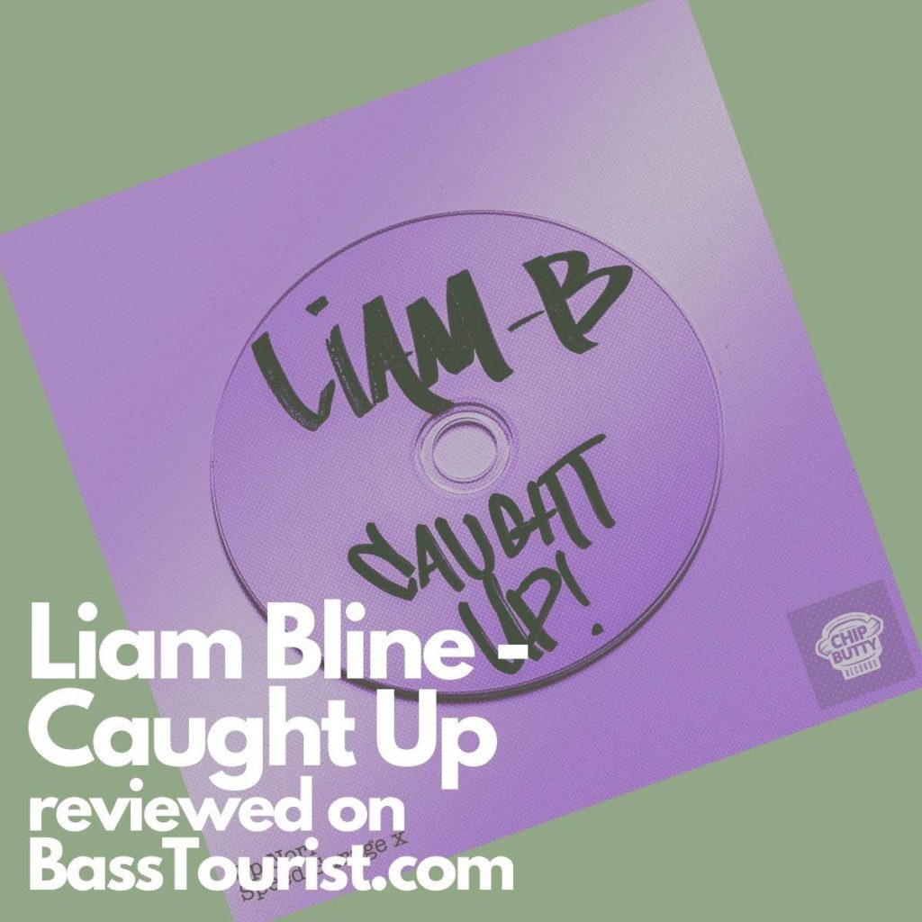 Liam Bline - Caught Up