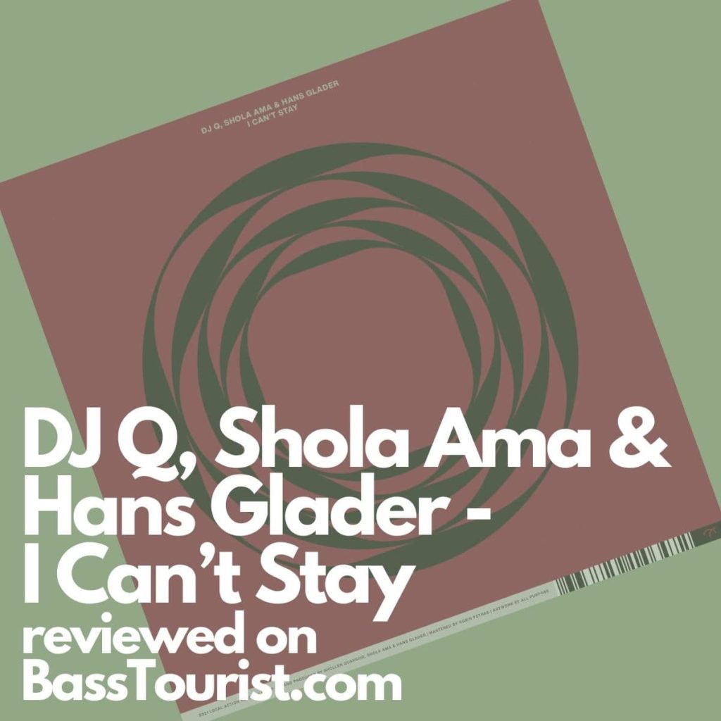 DJ Q, Shola Ama & Hans Glader - I Can’t Stay