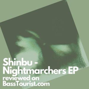 Shinbu - Nightmarchers EP