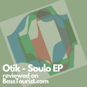 Otik - Soulo EP