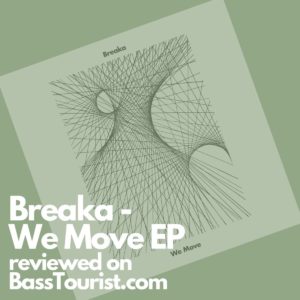 Breaka - We Move EP